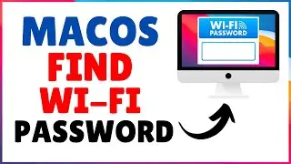 How to Find Wi-Fi Password on macOS