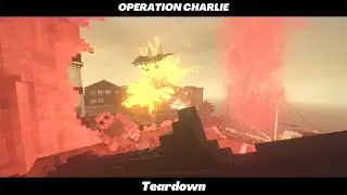 Operation Charlie | Teardown 