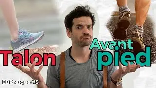 Faut il attaquer TALON ou courir AVANT Pied 🦶🏻 🏃🏻‍♂️  ?  ( EBPRESQUE épisode 5 )