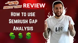 How to use Semrush Gap Analysis – Best All-in-one SEO Tool