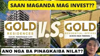 GOLD RESIDENCES VS GOLD RESO (COMPARISON)