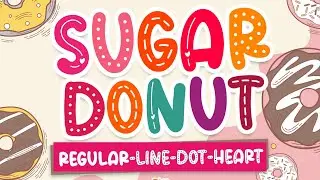 Sugar Donut Font | Logo Font | Background Font | Free Font | Canva Font