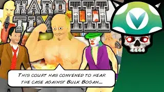 [Vinesauce] Joel - Hard Time III
