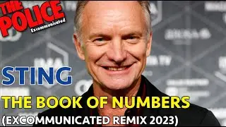 STING - THE BOOK OF NUMBERS (EXCOMMUNICATED REMIX 2023)