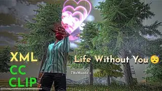 Life Without You 💔😴 Free Fire New Full Map Video Edit Alight Motion Xml Presets Video Status 🔥
