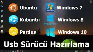 Ubuntu, Kubuntu, Pardus, Windows 7 ve Windows 10 Format Flash Medyası Hazırlama #EvdeKal