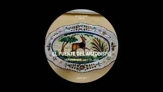 Álvaro Rubio - El Puente del Arzobispo, Version 1 [SCRAPPED ALBUM] 31.07.2022