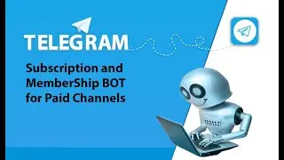 TELEGRAM SUBSCRIPTION BOT with Stripe , PayPal , Crypto Integration