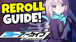 BLUE ARCHIVE REROLL GUIDE!!! NO ROOT (JP)