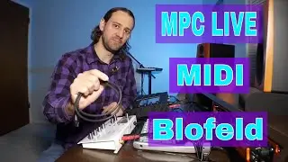 Connecting MPC LIVE to external Synthesizer via midi cable // also using usb midi keyboard w/MPC
