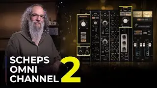 Introducing Scheps Omni Channel 2 – The Perfect Channel Strip, EXPANDED