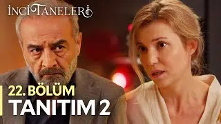 İnci Taneleri – 22.Bölüm Tanıtım 2