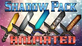 ★ Shadow ANIMATED PvP Pack - Minecraft - 1.7 1.8 1.9 PvP Texture Pack Release