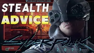 Cyberpunk 2077 - Helpful Beginner Stealth Guide for Very Hard Difficulty