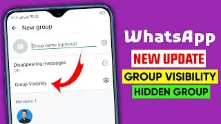 WhatsApp group visibility update || WhatsApp new update group hidden privacy update