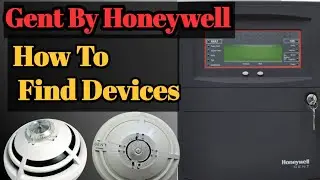 How to find Devices In gent by honeywell Panal | vigilon Honeywell panel