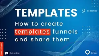 Templates. How to create templates funnels and share them on the Smart Sender constructor