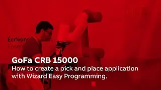 Step-by-step guide on pick and place application with Wizard Easy Programming tool