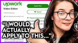 GREEN FLAG Upwork Jobs! (I would actually apply to these video editing jobs...)
