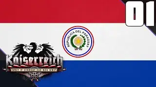 The Little Nation That Could || Ep.1 - Kaiserreich Paraguay Gameplay