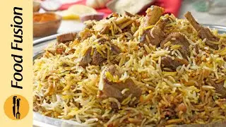 Arabic Mutton Biryani - Fusion Recipe By Food Fusion