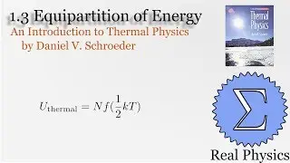 1.3 Equipartition of Energy (Thermal Physics) (Schroeder)