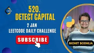 520. Detect Capital || 2nd Jan Leetcode Challange || Python || Mohit Bodhija