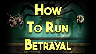 How to Run Betrayal in Settlers League [PoE 3.25]