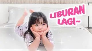 FAMILY TIME EDISI LIBURAN SEKOLAH! | a day in our life