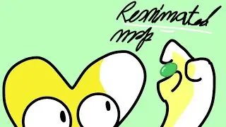 “I Got A Pea” Reanimated Map (PART 8)