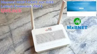 Huawei HG8145V5 ver G33 Latest Firmware 2021 Unlock VOIP Voice TR-069 GPON EPON XPON Mode Dual Band