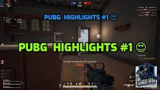 PUBG  highlights #1 ببجي لقطات