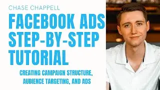 Facebook Ads Step by Step Tutorial 2020 | Creating Campaign Structure, Audience Targeting & Ads