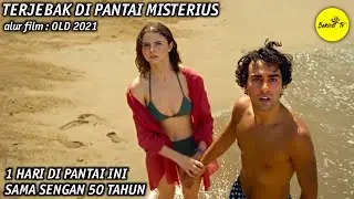 TERJEBAK DI PANTAI MISTERIUS. PANTAI INI MEMBUAT MANUSIA TUA DALAM 1 HARI