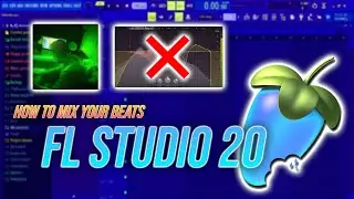 How to Mix Your Beats in FL Studio 20 | FL Studio Tutorial
