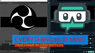 How to OBS Studio in 21 Minutes