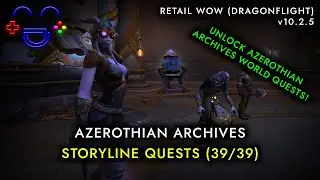Azerothian Archives Storyline World of Warcraft 10.2.5
