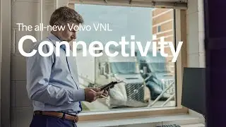 Volvo Trucks – All-new Volvo VNL Connectivity Pillar