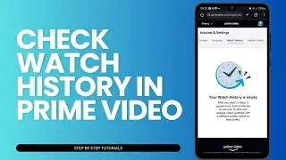 How To Check Watch History In Prime Video