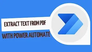 How to Extract Text from PDF using Power Automate | Power Automate Tutorial