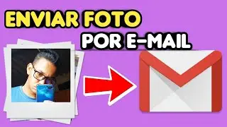 GMAIL: HOW TO SEND PHOTOS BY E-MAIL THROUGH THE MOBILE PHONE (2020)