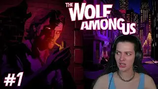 The Wolf Among Us ♦ rus/eng stream ♦ #1