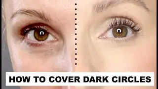 HOW TO COVER UNDER EYE CIRCLES - COLOUR CORRECTORS - OVER 40 SKIN