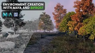 Environment Creation with Maya and Bifrost