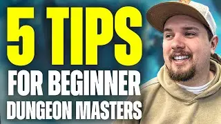 5 Tips for New Dungeon Masters - DnD
