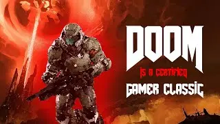 DOOM (2016) is a Certified Gamer Classic