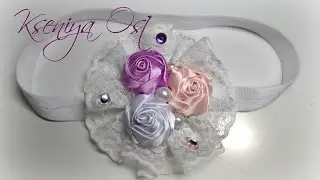 Повязка для малышки своими руками.Розочки канзаши.