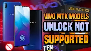 🚨 Vivo MTK Models: Unlock NOT Supported! 🚫