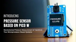 Pressure Sensor Board Based on Pico W