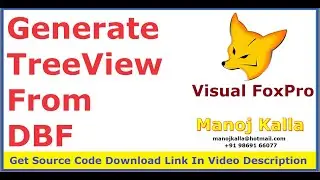 vfp generate treeview using dbf | create treeview using dbf | foxpro treeview using dbf